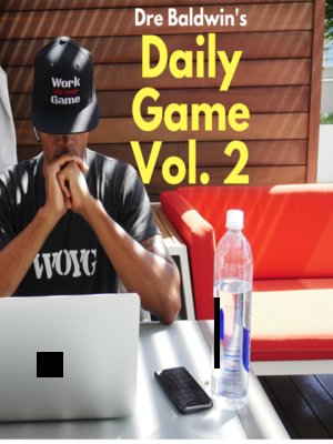 cover image of Dre Baldwin's Daily Game, Volume 2